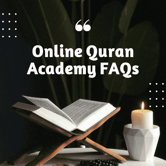 FAQs 1 online quran academy faqs