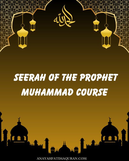 Seerah of the Prophet Muhammad Course 1 Seerah of the Prophet Muhammad Course