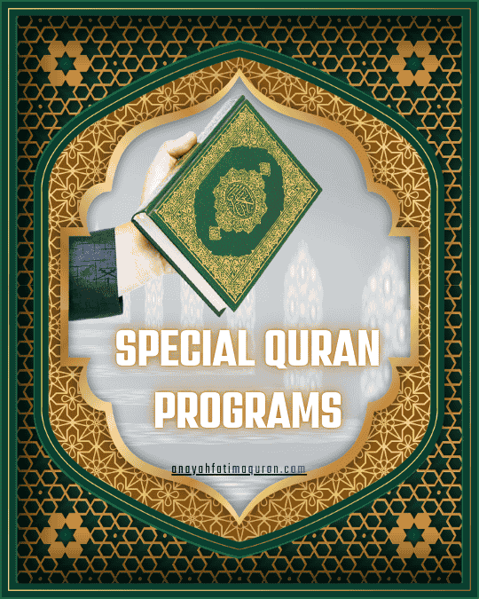 Special Quran Programs 1 Special Quran Programs
