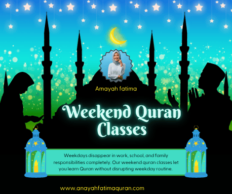 Weekend Quran Classes 1 Weekend Quran Classes