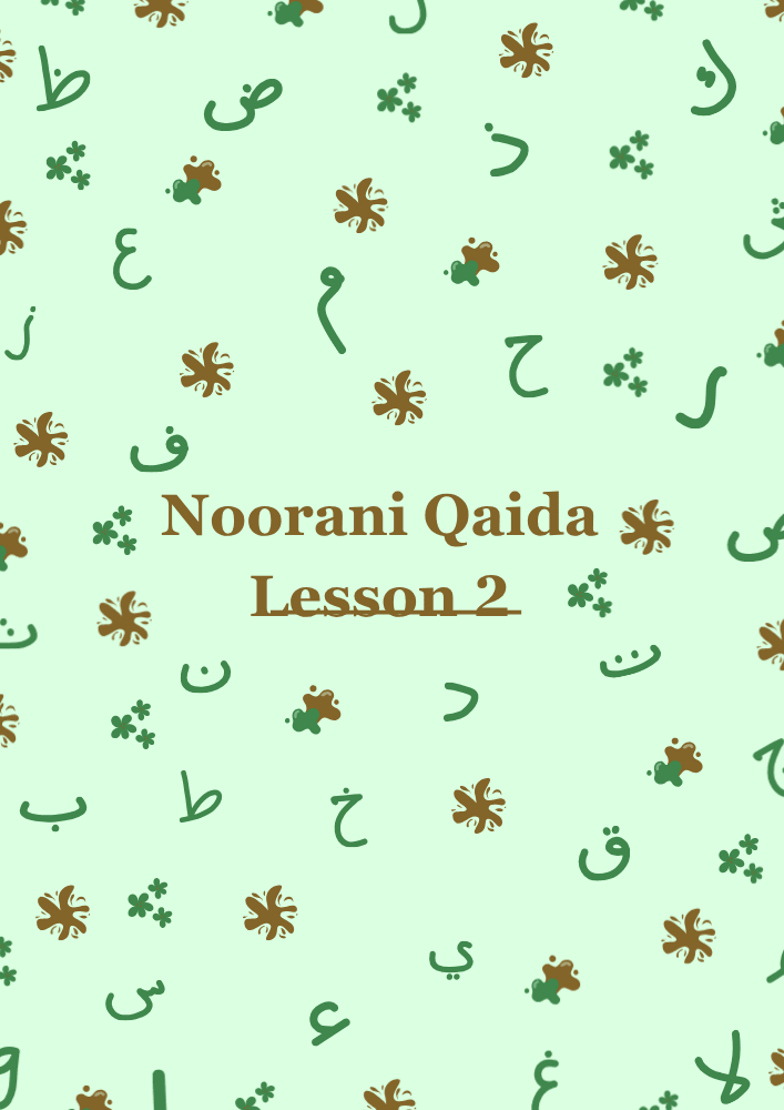 Noorani Qaida Lesson 2 Step By Step Guide 1 Noorani Qaida Lesson 2
