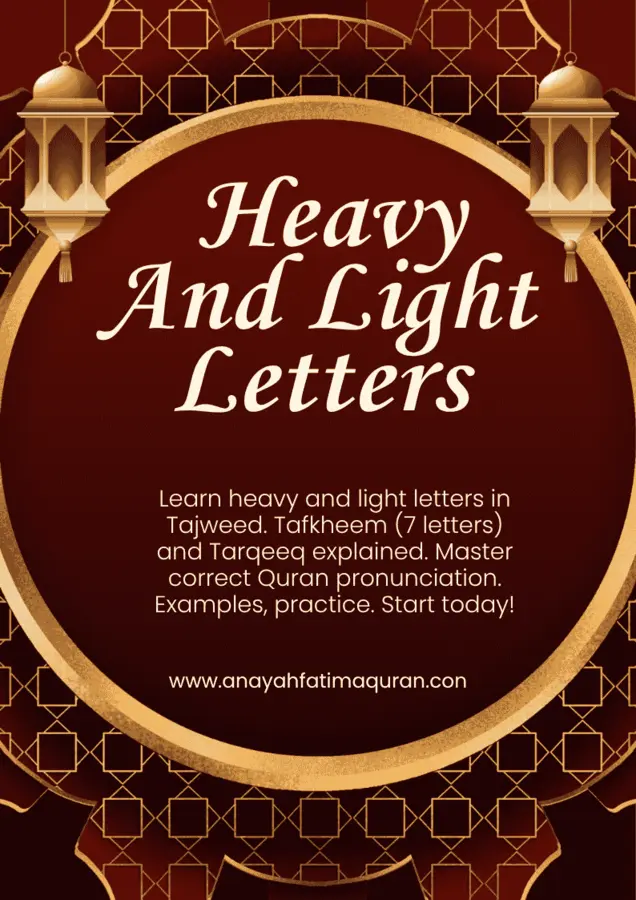 Heavy and Light Letters Complete Guide | Tafkheem and Tarqeeq in Tajweed 1 heavy and light letters