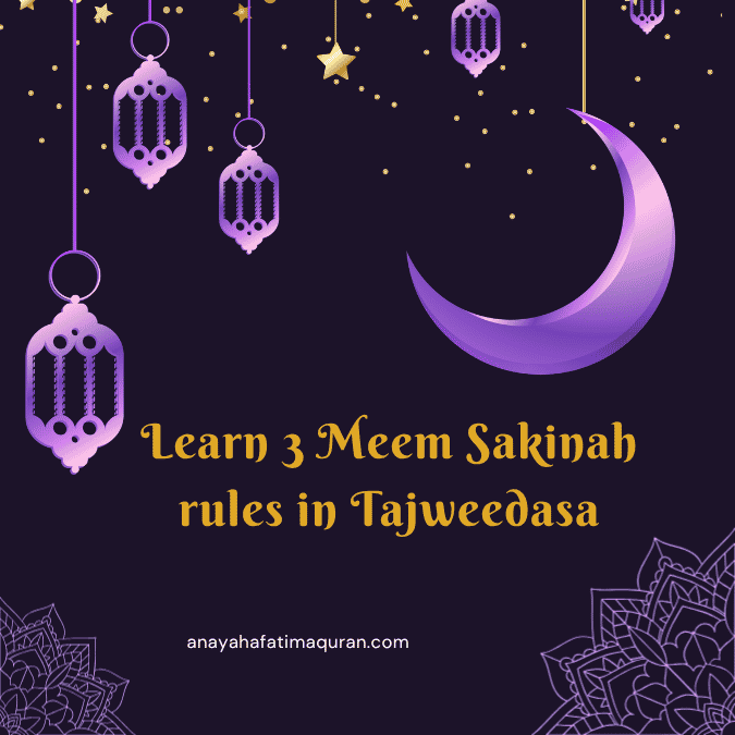 Meem Sakinah Rules Complete Guide | 3 Essential Tajweed Rules Explained 1 meem sakinah rules