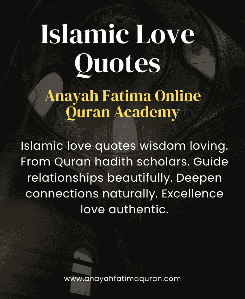 Islamic Love Quotes Complete Guide | Love Compassion Wisdom 1 Islamic Love Quotes